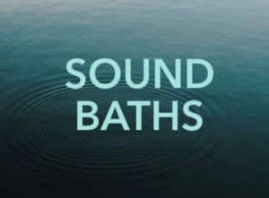 Sound Bath & Mediation